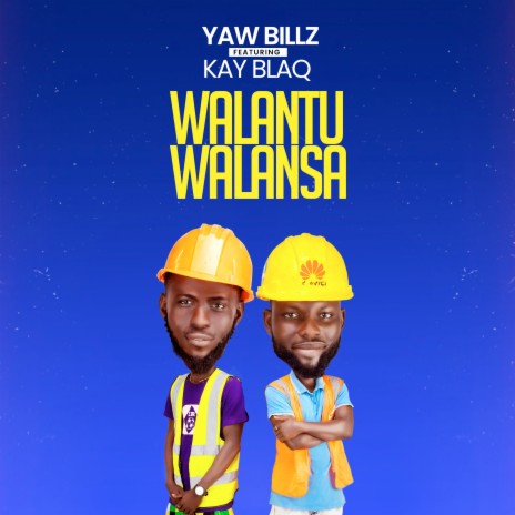 Walantu Walansa ft. Kay Blaq | Boomplay Music