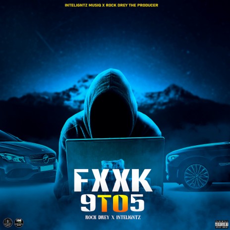 Fxxk 9 to 5 ft. Inteligntz | Boomplay Music