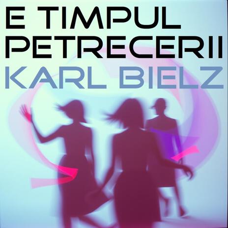 E timpul pertrecerii ft. Amalia Bielz | Boomplay Music