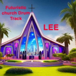 Futuristic Church Drum Track
