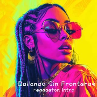 Bailando Sin Fronteras