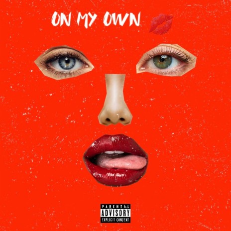 On My Own | Boomplay Music