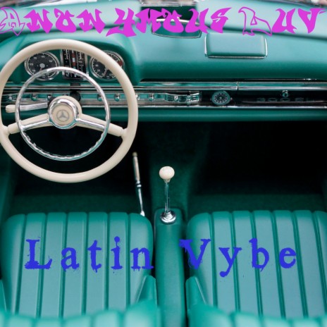 Latin Vybe | Boomplay Music