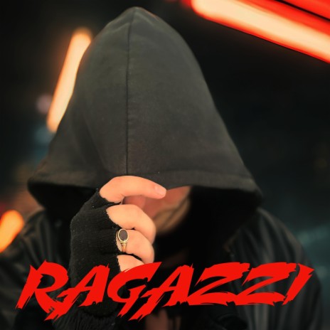 Ragazzi | Boomplay Music