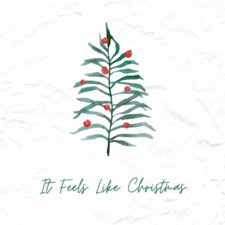 It Feels Like Christmas | Boomplay Music