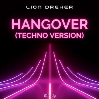 Hangover (Techno Version)