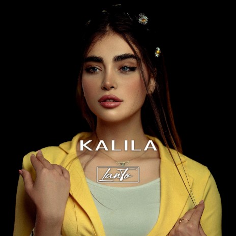 Kalila | Boomplay Music