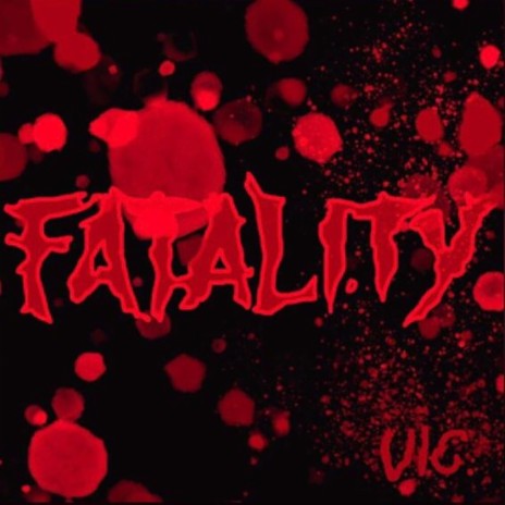 Fatality | Boomplay Music