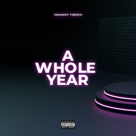 A Whole Year | Boomplay Music
