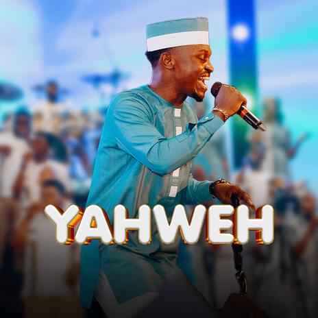 Yahweh (100:4:1) | Boomplay Music