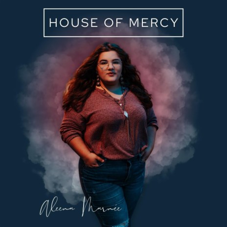 House of Mercy | Boomplay Music