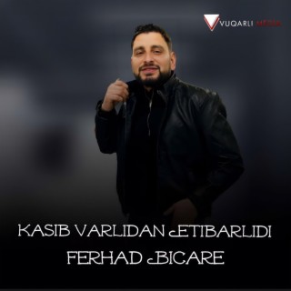 Kasib Varlidan Etibarlidir