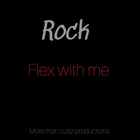 Flex With Me | Boomplay Music
