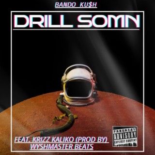 DRILL SOMN