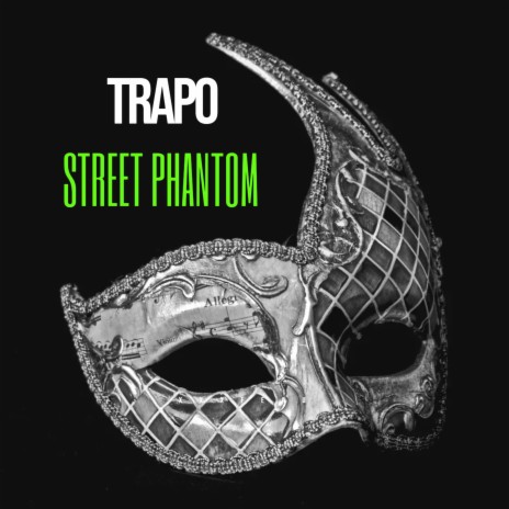 STREET PHANTOM | Boomplay Music