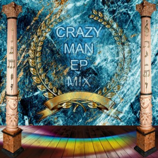 Crazy Man (EP Mix)