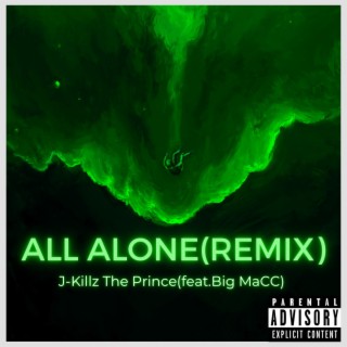 All Alone (Remix)