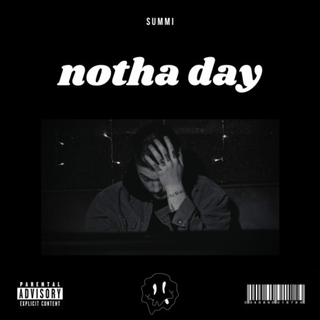 notha day | Boomplay Music