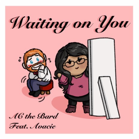 Waiting On You ft. Avacie | Boomplay Music