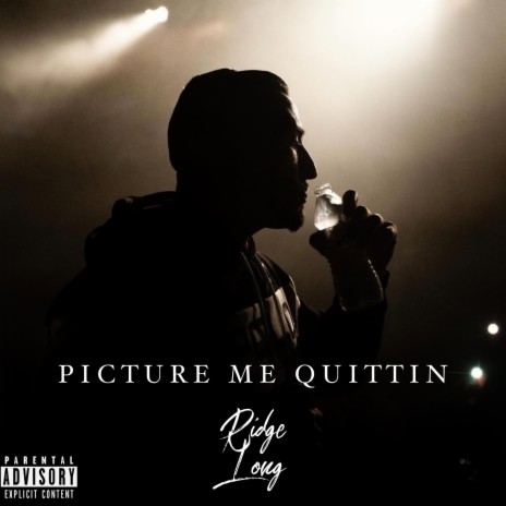 Picture Me Quittin | Boomplay Music