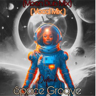 Space Groove Mix