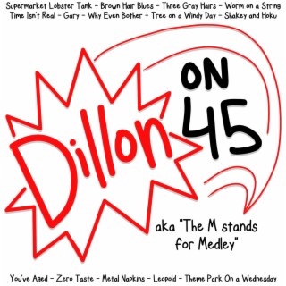 Dillon on 45 lyrics | Boomplay Music