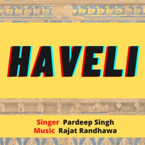 HAVELI | Boomplay Music