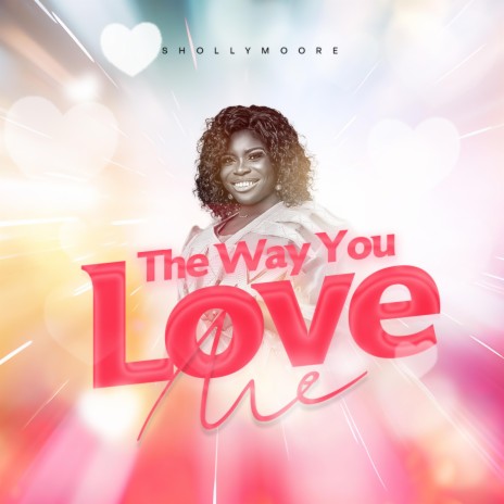 The Way You Love Me | Boomplay Music