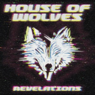 House of Wolves I: Revelations