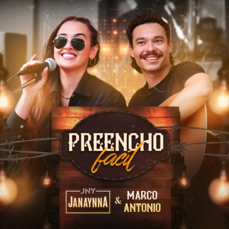 Preencho Fácil (Ao Vivo) ft. Marco Antônio | Boomplay Music