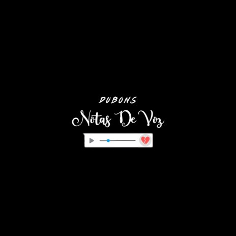 Notas De Voz | Boomplay Music