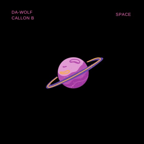 SPACE ft. Callon B | Boomplay Music