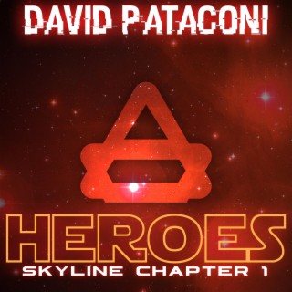 Skyline Chapter 1: Heroes