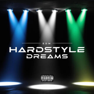 Hardstyle Dreams