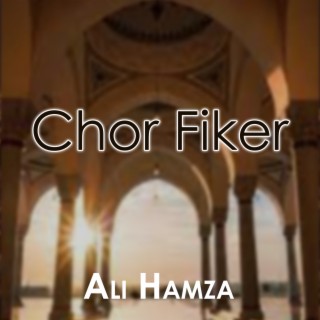 Chor Fiker