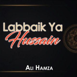 Labbaik Ya Hussain