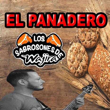 EL PANADERO | Boomplay Music