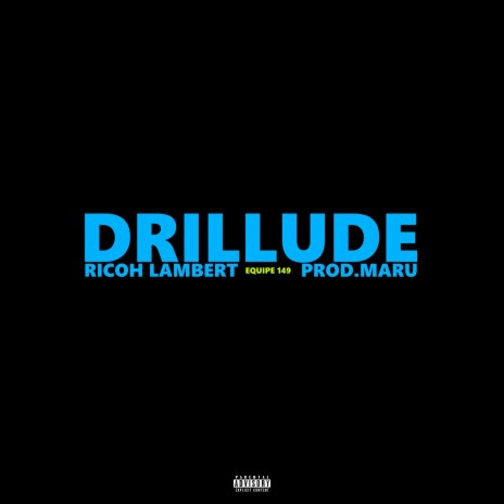 DRILLUDE | Boomplay Music