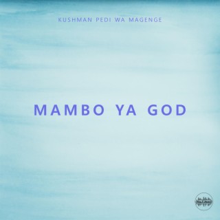 MAMBO YA GOD (Radio Edit)