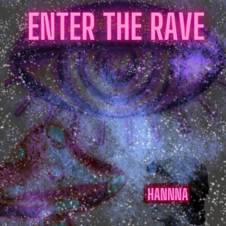 enter the rave | Boomplay Music