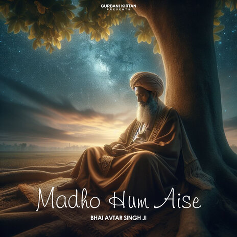 Madho Hum Aise | Boomplay Music