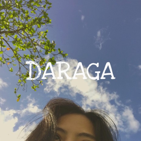 DARAGA | Boomplay Music