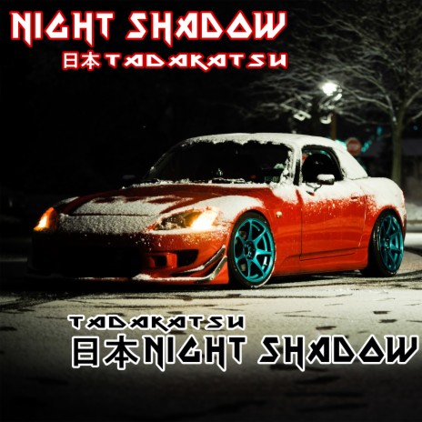 Night Shadow | Boomplay Music