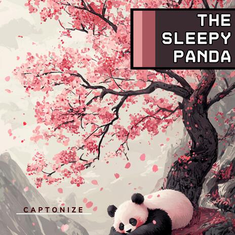 The Sleepy Panda | Boomplay Music