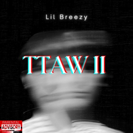 TTAW II | Boomplay Music