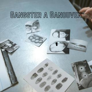 Gangster a Ganouven