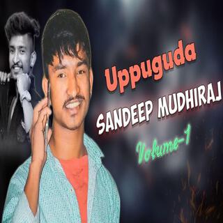 UPPUGUDA SANDEEP MUDHIRAJ VOLUME-1