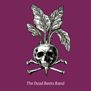 The Dead Beets Band