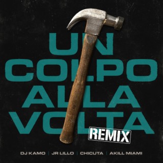 Un Colpo Alla Volta (Underdogs Remix)