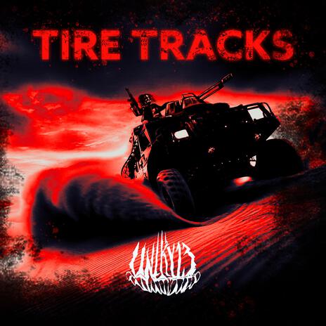 TIRE TRACKS | Boomplay Music